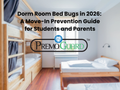 Dorm Room Bed Bugs in 2026: A Move-In Prevention Guide for Students and Parents